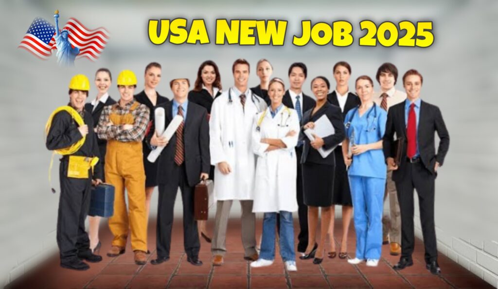 USA New Jobs 2025